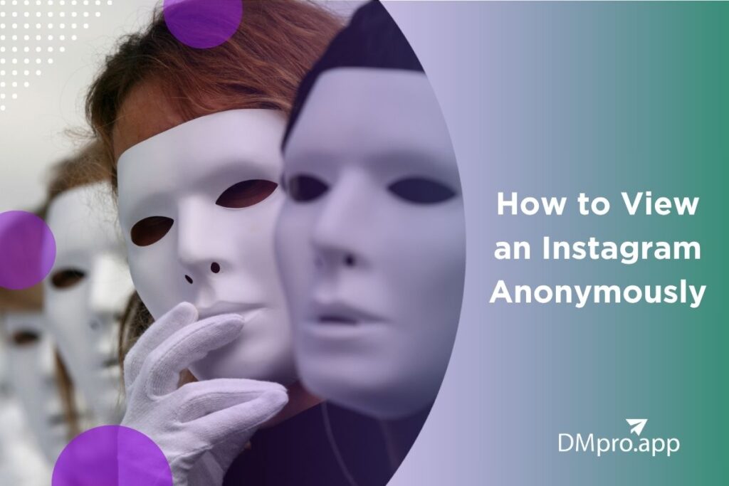 View Instagram histroy anonymously