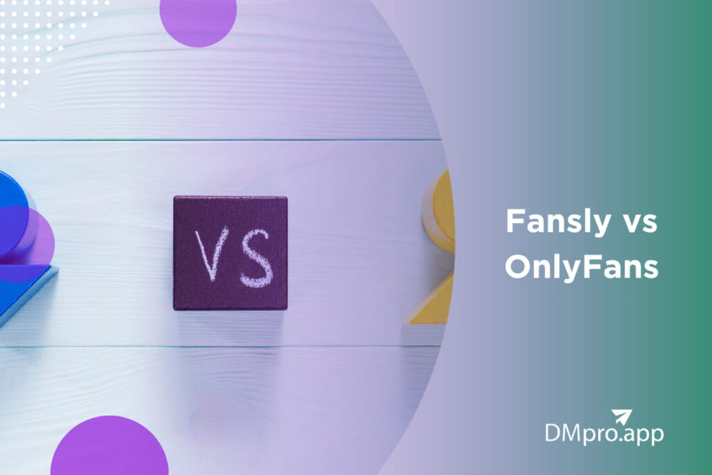 Fansly vs OnlyFans