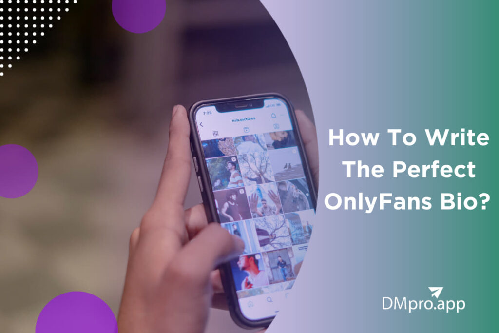 How To Write The Perfect OnlyFans Bio